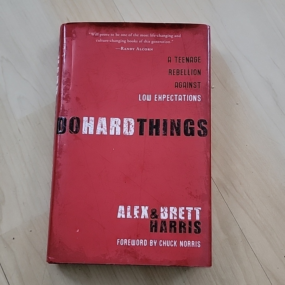 Do Hard Things Hard cover book ISBN 978-1-60142-112-8